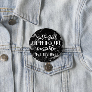 Badge Rond 7,6 Cm Tout est possible Bible chrétienne Verse