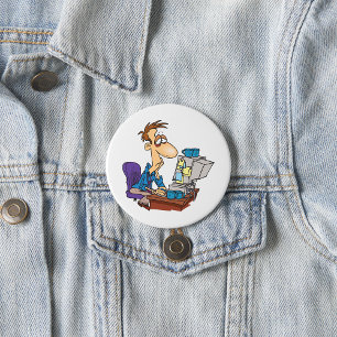 Badge Rond 7,6 Cm Travailleur de bureau surmené Employé fatigué drôl