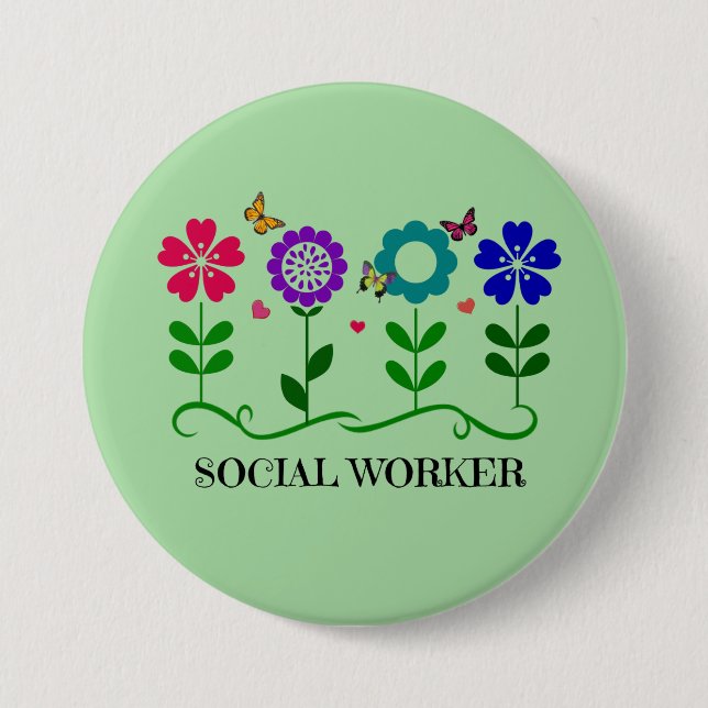 Badge Rond 7,6 Cm Travailleur social...Fleurs, Coeurs, Papillons (Devant)