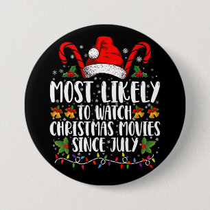 Badge Rond 7,6 Cm Très susceptible de regarder des films de Noël dep