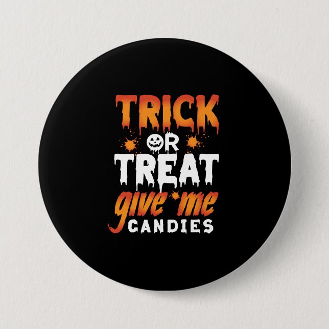 Badge Rond 7,6 Cm Trick d'Halloween (Devant)