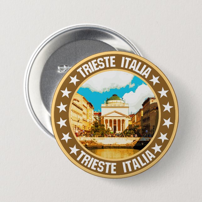 Badge Rond 7,6 Cm Trieste                                            (Devant & derrière)