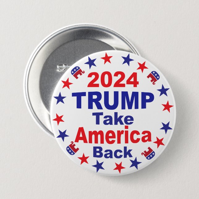 Badge Rond 7,6 Cm TRUMP 2024 Reprendre l'Amérique (Devant & derrière)