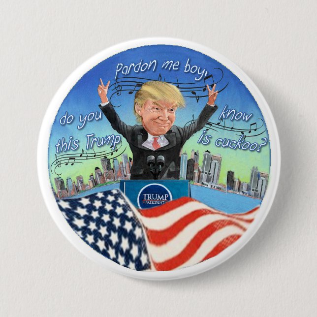 Badge Rond 7,6 Cm Trump est Cukoo (Devant)