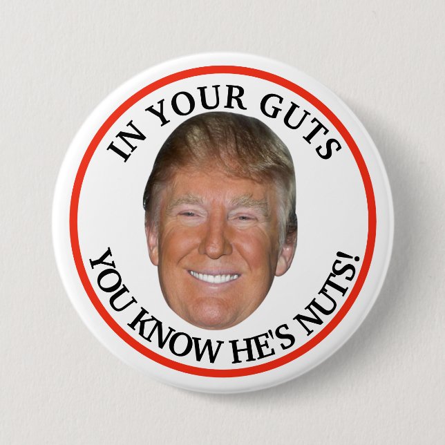 Badge Rond 7,6 Cm Trump est fou ! (Devant)