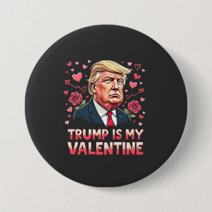 Badge Rond 7,6 Cm Trump est mon Valentin Maga jour d'inauguration 20