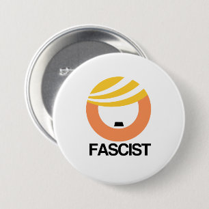 Badge Rond 7,6 Cm Trump est un fasciste