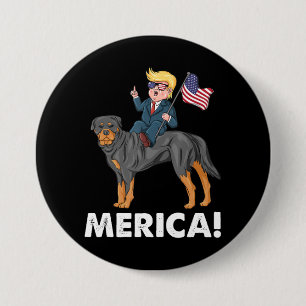 Badge Rond 7,6 Cm Trump Merica Rottweiler Dog American Hero