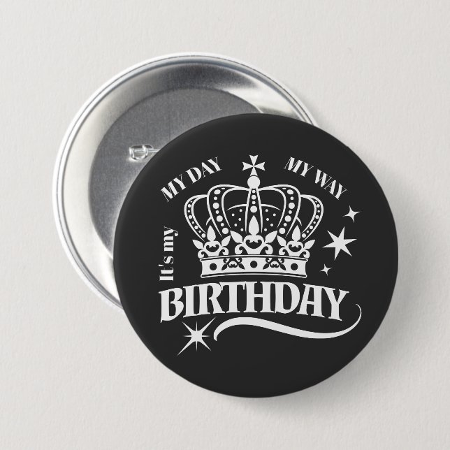 Badge Rond 7,6 Cm Typographie de citation d'anniversaire de couronne (Devant & derrière)