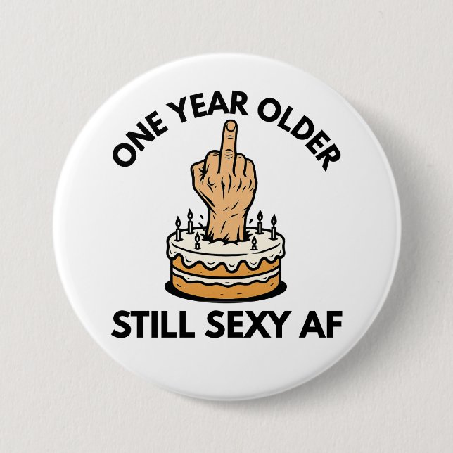 Badge Rond 7,6 Cm Un an de plus (Devant)