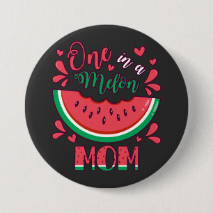 Badge Rond 7,6 Cm Un dans une Melon Maman B-Day Party Round