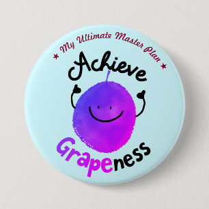 Badge Rond 7,6 Cm Un jeu de raisins positif - Obtenir une image