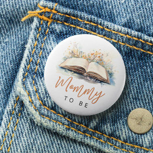 Badge Rond 7,6 Cm Un nouveau chapitre Baby shower maman pour être