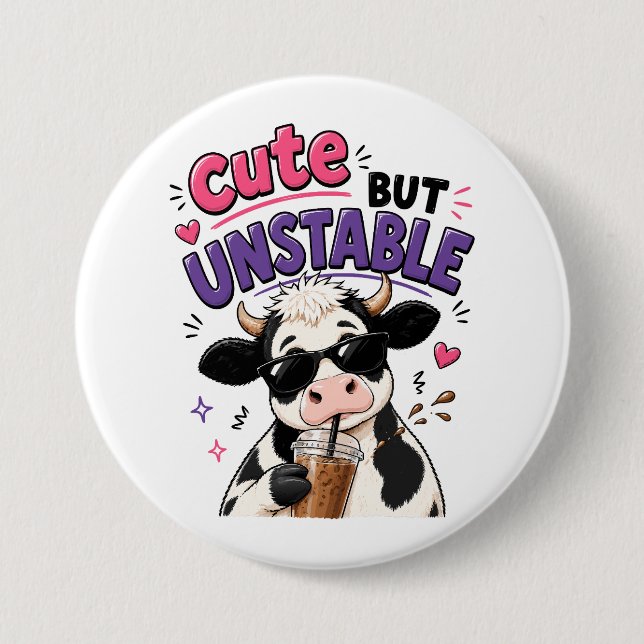 Badge Rond 7,6 Cm Vache mignonne mais instable avec café glacé (Devant)