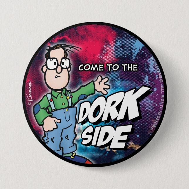 Badge Rond 7,6 Cm Venez À Dork Side (Devant)