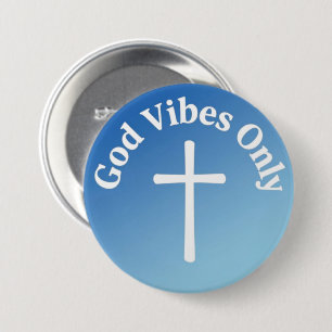 Badge Rond 7,6 Cm Vibrations Divines Uniquement