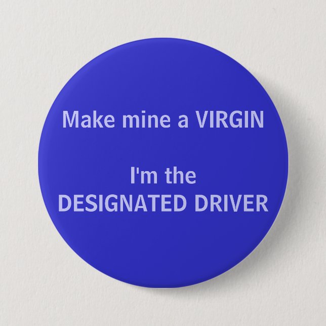 Badge Rond 7,6 Cm VIERGE - un bouton de conducteur indiqué (Devant)