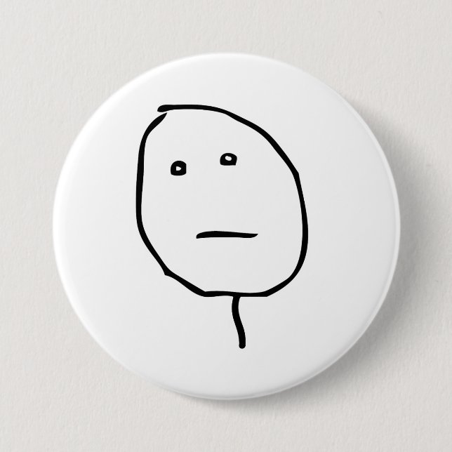 Badge Rond 7,6 Cm Visage Meme de rage de visage de tisonnier (Devant)