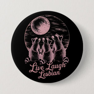 Badge Rond 7,6 Cm Vivez Riez Lesbienne Raton Laveur Lesbienne Fierté