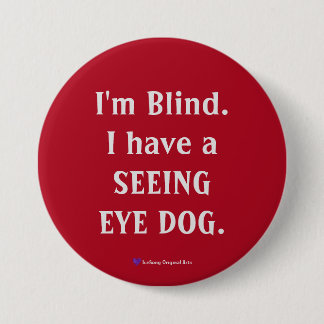 Badge Rond 7,6 Cm Voir le chien des yeux