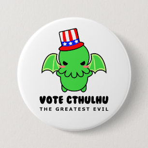 Badge Rond 7,6 Cm Vote Cthulhu pour le Président Button