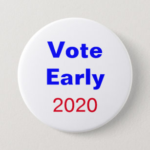 Badge Rond 7,6 Cm Vote Élection Présidentielle Précoce 2020 Politiqu