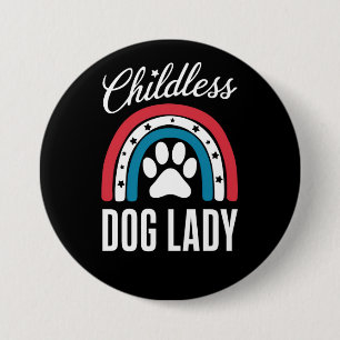 Badge Rond 7,6 Cm Vote électoral de la dame sans enfant avec chien 2