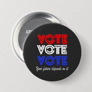 Badge Rond 7,6 Cm Vote Vote