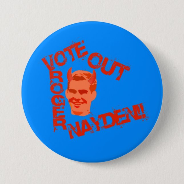 Badge Rond 7,6 Cm Votez Roger Nayden ! ! (Devant)