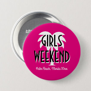 Badge Rond 7,6 Cm Voyage de fin de semaine pour une fille sur mesure