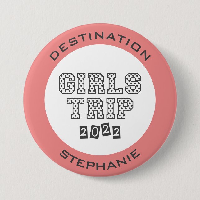 Badge Rond 7,6 Cm Voyage entre filles 2022 Vacances de week-end entr (Devant)