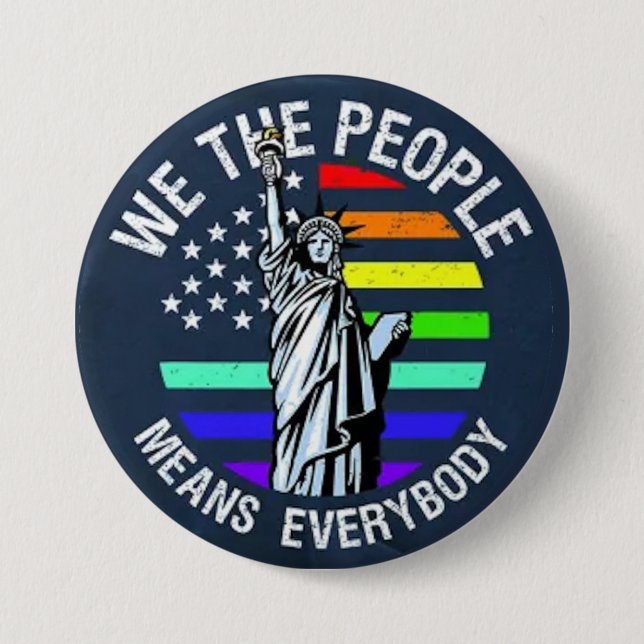 Badge Rond 7,6 Cm we the people... (Devant)