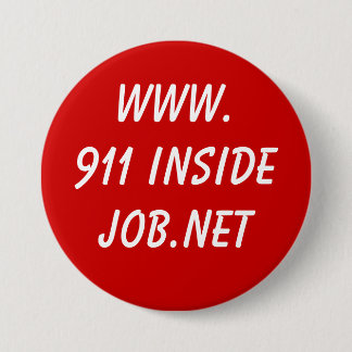 Badge Rond 7,6 Cm www.911 InsideJob.net