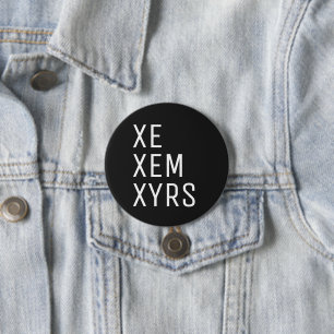 Badge Rond 7,6 Cm Xe Xem Xyrs Pronoun