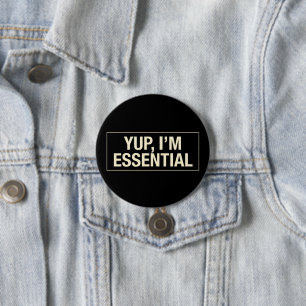 Badge Rond 7,6 Cm Yup Im Essentiel