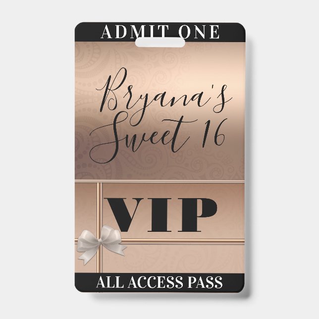 Badge Rose Gold Brillante & Billet VIP pour une Sweet 16 (Avant)