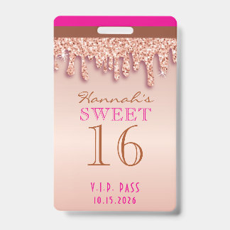 Badge Rose Gold Étincelle Goutte à Goutte Sweet Sixteen 