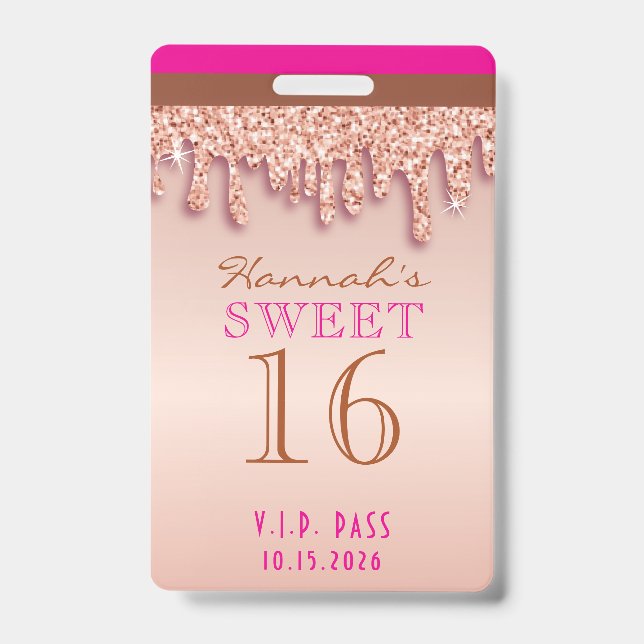 Badge Rose Gold Pailleté Goutte à Goutte Sweet Sixteen V (Front)