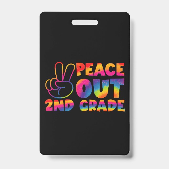 Badge Salut la deuxième année Teinture Tie Dye Dernier j (Avant)