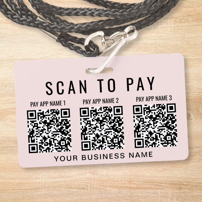 Badge Scanner les codes QR pour payer 3 codes QR rose (Business Scan to Pay 3 QR Codes Pink Badge)