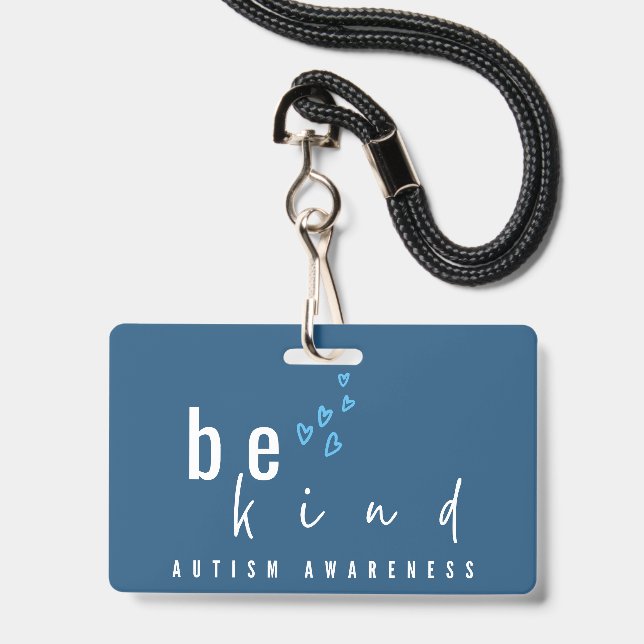 Badge sensibilisation à l'autisme soyez gentil cœurs ble (Avant avec lanière)