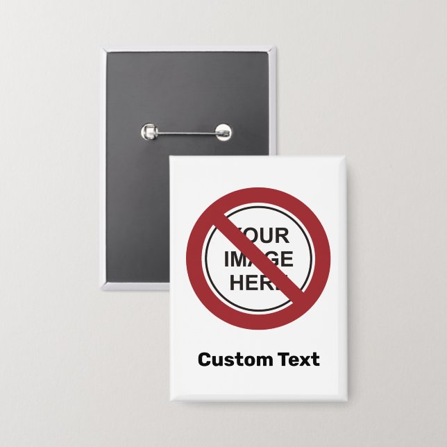 Badge Signe circulaire d'interdiction avec texte et imag (Recto/Verso)