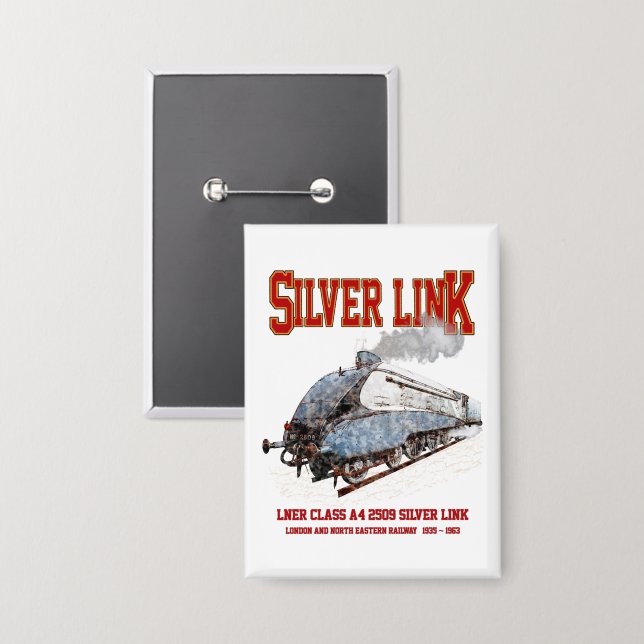 Badge Silver Link - LNER Classe A4 2509 Loco Train à vap (Recto/Verso)