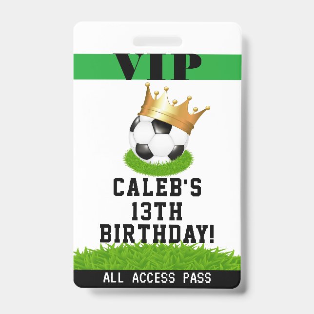 Badge Soccer Star King Anniversaire de fête VIP Pass Bad (Face)