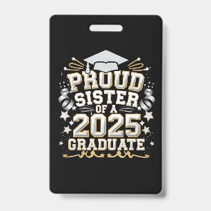 Badge Sœur fière d'une promotion de diplômé(e) 2025