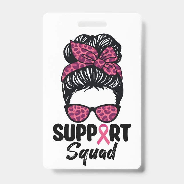 Badge Soutien Squad Messy Bun Pink Warrior Cancer du sei (Avant)