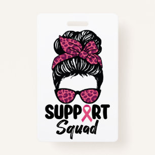 Badge Soutien Squad Messy Bun Pink Warrior Cancer du sei