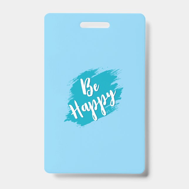 Badge soyez heureux texte (Avant)