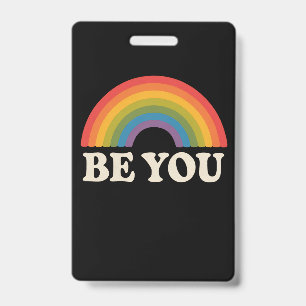Badge Soyez vous gay Lesbian Pride LGBTQ Ally Rainbow Re
