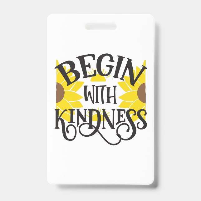 Badge Sunflower Lover | Commencez Par La Génialité (Avant)